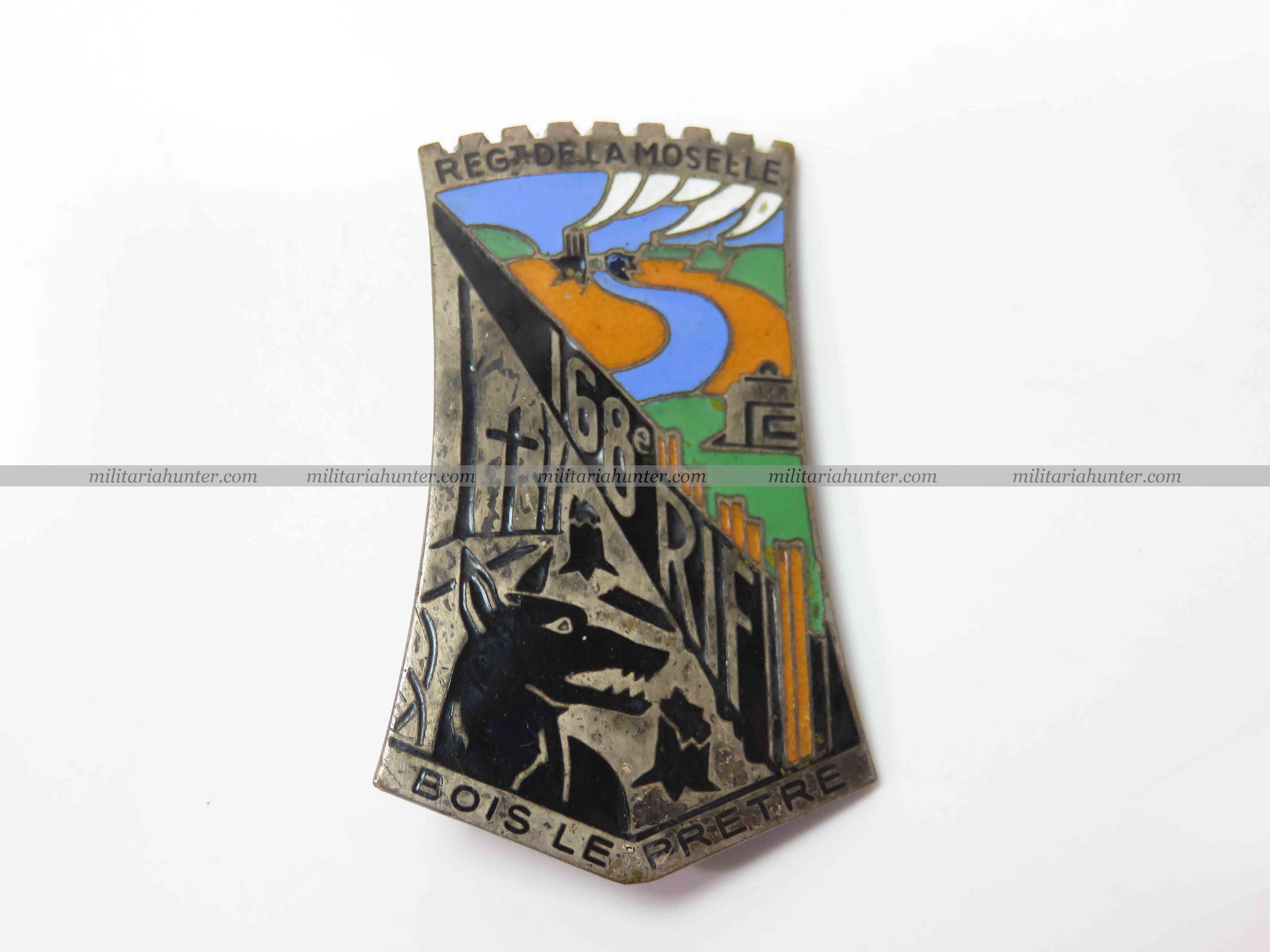 militaria : insigne du 168e RIF infanterie de forteresse Moselle Bois le Prêtre